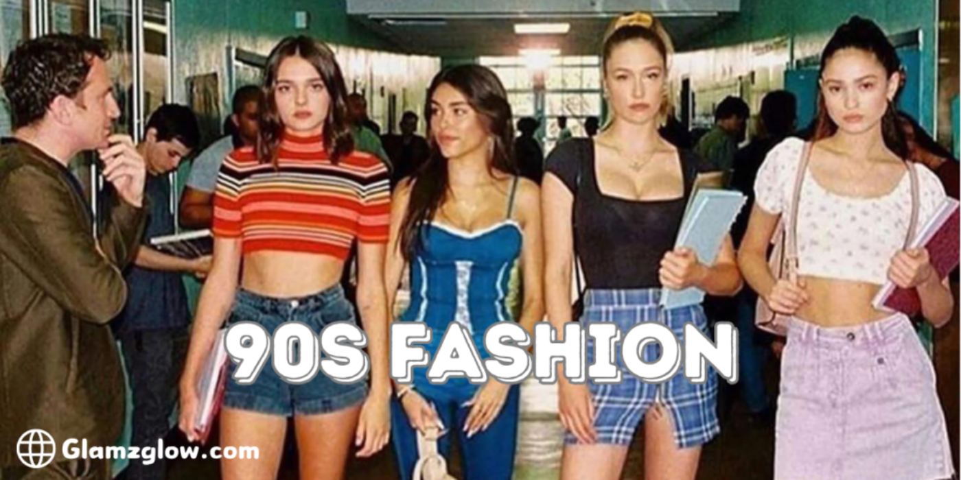 Four young women standing in a hallway wearing 90s fashion, including crop tops, denim shorts, a corset top, plaid skirt, and a mini skirt. The words "90s Fashion" are prominently displayed on the image.